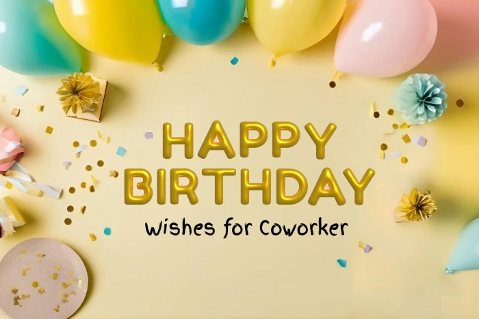 Birthday Wishes for Coworker - Make Your Colleague Smile