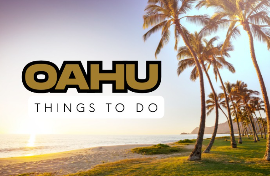Things to do in Oahu – Unique Free, Fun & Couple things to make memories