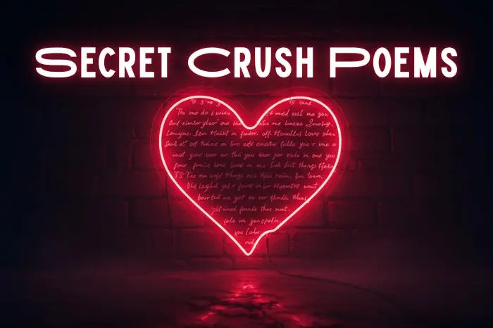 Secret Crush Poems – Words of Love in Mystery