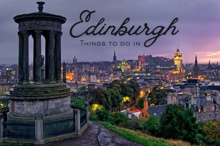 Things to Do in Edinburgh – Fun, Free & Family Activities